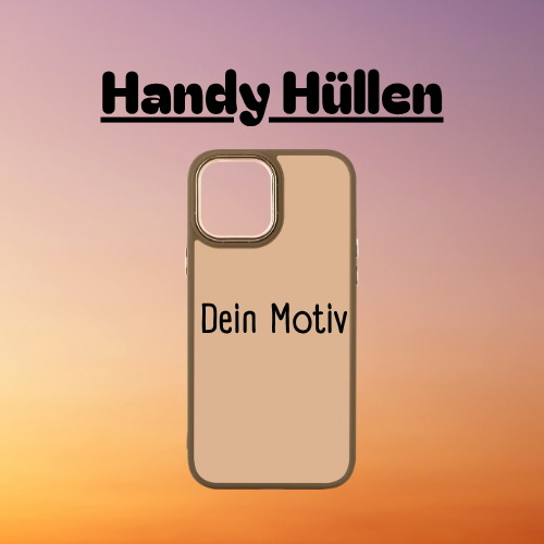 Handy Hüllen